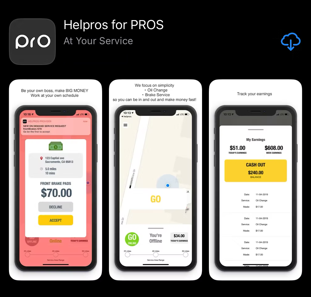 The Helpros for PROS App Store listing: the pro icon, the subtitle At Your Service, and three screenshots showing an offer, going online, and earnings.
