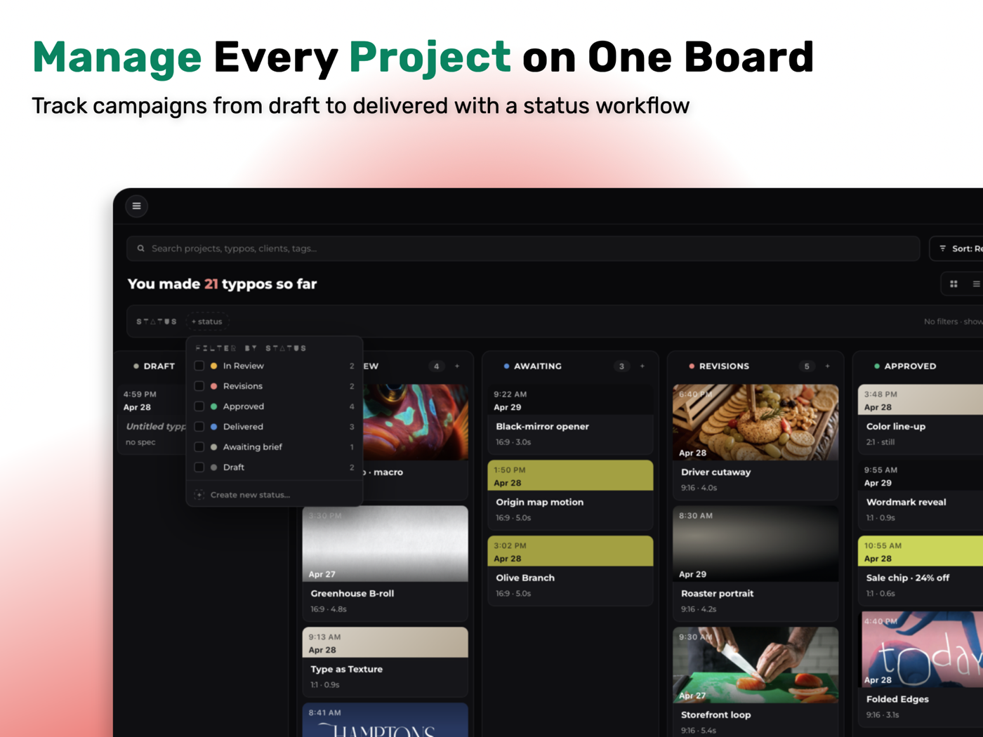 Manage every project on one board